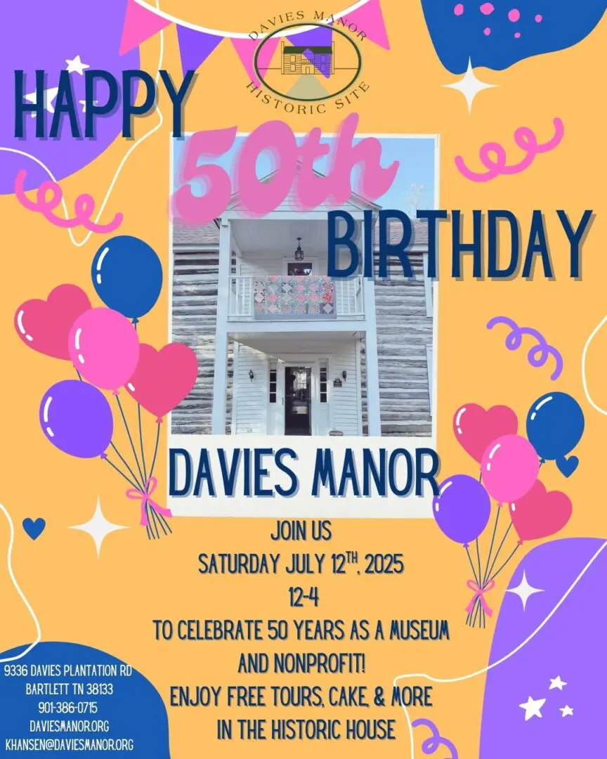 Happy Birthday Davies Manor Happy Birthday Davies Manor